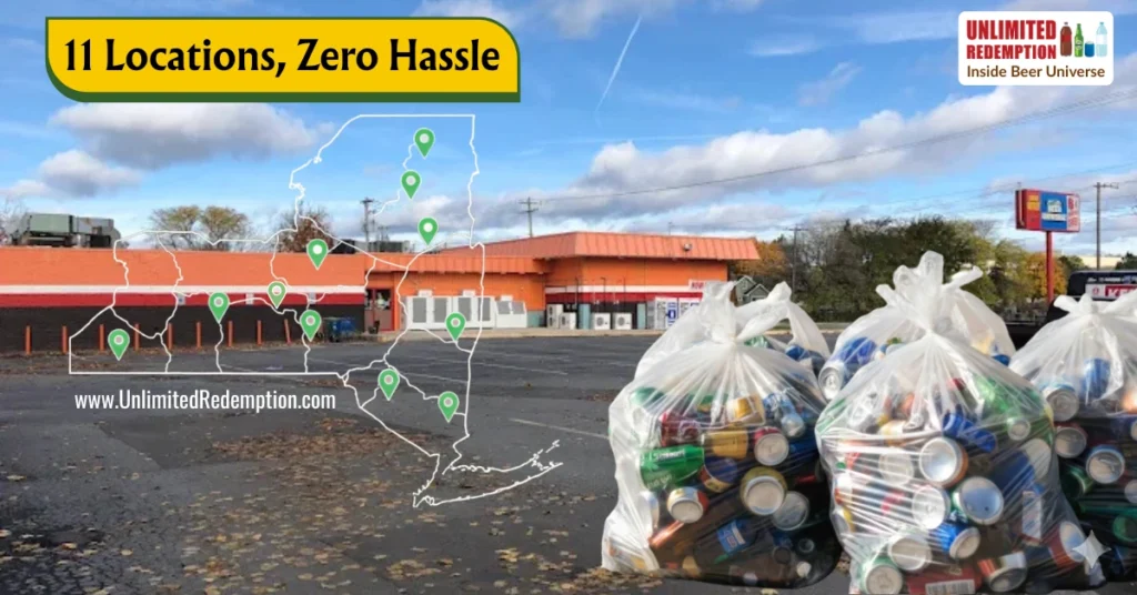 11 Locations, Zero Hassle: The Easiest Way to Redeem Your Bottle and Cans in NY 3 11 Unlimited Redemption Locations