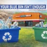 Why Your Blue Bin Isn’t Enough